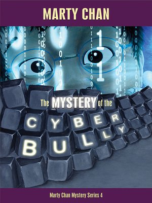 cover image of The Mystery of the Cyber Bully